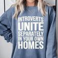 Introverts Unite Separately In Your Own Homes Comfort Colors Sweatshirt Blue Jean Introverts Unite Separately In Your Own Homes Comfort Colors Sweatshirt Blue Jean