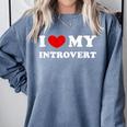I Love My Introvert I Heart My Introvert Comfort Colors Sweatshirt Blue Jean