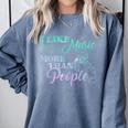 I Like Music More Than People Introvert Music Lover INTP Pun Comfort Colors Sweatshirt Blue Jean I Like Music More Than People Introvert Music Lover INTP Pun Comfort Colors Sweatshirt Blue Jean