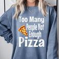 Pizza Lover Saying Introvert Anti Social Humor Foodie Comfort Colors Sweatshirt Blue Jean