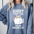 Sorry I Can’t Go I’m An Indoor Cat Introvert Cat Comfort Colors Sweatshirt Blue Jean Sorry I Can’t Go I’m An Indoor Cat Introvert Cat Comfort Colors Sweatshirt Blue Jean