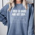 I Tried So Hard And Got Sofa Lazy Introvert Raglan Baseball Tee Comfort Colors Sweatshirt Blue Jean I Tried So Hard And Got Sofa Lazy Introvert Raglan Baseball Tee Comfort Colors Sweatshirt Blue Jean
