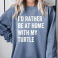Turtle Owner Introvert Stay Home Comfort Colors Sweatshirt Blue Jean Turtle Owner Introvert Stay Home Comfort Colors Sweatshirt Blue Jean