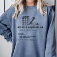Abibliophobia The Fear Of Running Out Of Books Comfort Colors Sweatshirt Denim Abibliophobia The Fear Of Running Out Of Books Comfort Colors Sweatshirt Denim