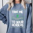 Alien Quote Take Me To Your Readers Sci-Fi Ufo Book Lover Comfort Colors Sweatshirt Denim Alien Quote Take Me To Your Readers Sci-Fi Ufo Book Lover Comfort Colors Sweatshirt Denim