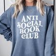 Anti Social Book Club Book Lover Reading Bookworm Reader Comfort Colors Sweatshirt Denim