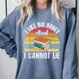 I Like Big Books And I Cannot Lie Bookworm Reading Teacher Comfort Colors Sweatshirt Denim I Like Big Books And I Cannot Lie Bookworm Reading Teacher Comfort Colors Sweatshirt Denim