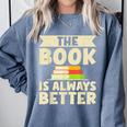 The Book Is Always Better Thriller Comfort Colors Sweatshirt Denim