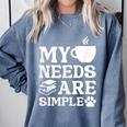 Book Coffee Dog Book My Needs Are Simple Men Women Kids Comfort Colors Sweatshirt Denim Book Coffee Dog Book My Needs Are Simple Men Women Kids Comfort Colors Sweatshirt Denim