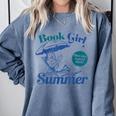 Book Girl Summer Bookish Beach Comfort Colors Sweatshirt Denim Book Girl Summer Bookish Beach Comfort Colors Sweatshirt Denim