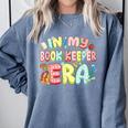 In My Book Keeper Era Librarian School Comfort Colors Sweatshirt Denim In My Book Keeper Era Librarian School Comfort Colors Sweatshirt Denim