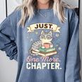 Book Lover Cute Cat Coffee Just 1 More Chapter Cozy Reading Comfort Colors Sweatshirt Denim