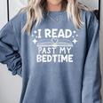 Book Lover Reading Bookish Floral I Read Past My Bedtime Comfort Colors Sweatshirt Denim