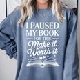 Book Lover Reading Quote For Reading Teacher Comfort Colors Sweatshirt Denim Book Lover Reading Quote For Reading Teacher Comfort Colors Sweatshirt Denim