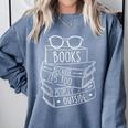 Book Lovers Books Because It’s Too Peopley Outside Comfort Colors Sweatshirt Denim Book Lovers Books Because It’s Too Peopley Outside Comfort Colors Sweatshirt Denim
