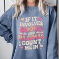 Book Pajamas For Women If It Involves Books And Pajamas Comfort Colors Sweatshirt Denim Book Pajamas For Women If It Involves Books And Pajamas Comfort Colors Sweatshirt Denim