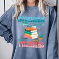 Book Reader Librarian Bookworm In Pajamas Book And Pajama Comfort Colors Sweatshirt Denim Book Reader Librarian Bookworm In Pajamas Book And Pajama Comfort Colors Sweatshirt Denim