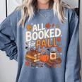 All Booked For Fall Pumpkin Books Thanksgiving Autumn Leaves Comfort Colors Sweatshirt Denim All Booked For Fall Pumpkin Books Thanksgiving Autumn Leaves Comfort Colors Sweatshirt Denim