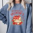 All Booked For Valentine's Book Lovers Romantic Readers Comfort Colors Sweatshirt Denim All Booked For Valentine's Book Lovers Romantic Readers Comfort Colors Sweatshirt Denim