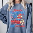 Books Fireworks And Freedom 4th Of July Book Lover Comfort Colors Sweatshirt Denim Books Fireworks And Freedom 4th Of July Book Lover Comfort Colors Sweatshirt Denim