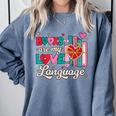 Books Are My Love Language Comfort Colors Sweatshirt Denim