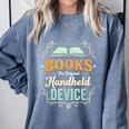 Books The Original Handheld Device Comfort Colors Sweatshirt Denim