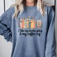 I Like My Books Spicy & My Coffee Icy Lover Bookworm Comfort Colors Sweatshirt Denim I Like My Books Spicy & My Coffee Icy Lover Bookworm Comfort Colors Sweatshirt Denim