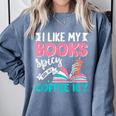 I Like My Books Spicy Coffee ICY Comfort Colors Sweatshirt Denim I Like My Books Spicy Coffee ICY Comfort Colors Sweatshirt Denim