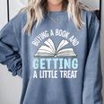 Buying A Book And Getting A Little Treat Comfort Colors Sweatshirt Denim Buying A Book And Getting A Little Treat Comfort Colors Sweatshirt Denim