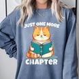 Cat Reading Books Bookworm Read One More Chapter Comfort Colors Sweatshirt Denim