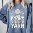 Cats Books And Yarn Crocheter Crocheting Comfort Colors Sweatshirt Denim Cats Books And Yarn Crocheter Crocheting Comfort Colors Sweatshirt Denim