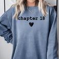 Chapter 18 Book Lovers Readers & Authors 18th Birthday Comfort Colors Sweatshirt Denim Chapter 18 Book Lovers Readers & Authors 18th Birthday Comfort Colors Sweatshirt Denim