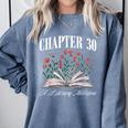 Chapter 30 A Literary Milestone Book Lover Hello 30 Comfort Colors Sweatshirt Denim Chapter 30 A Literary Milestone Book Lover Hello 30 Comfort Colors Sweatshirt Denim