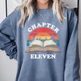 Chapter Eleven Book Reading 11th Birthday 11 Year Old Comfort Colors Sweatshirt Denim Chapter Eleven Book Reading 11th Birthday 11 Year Old Comfort Colors Sweatshirt Denim