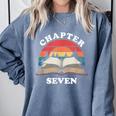 Chapter Seven Book Reading 7th Birthday 7 Year Old Comfort Colors Sweatshirt Denim