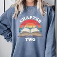 Chapter Two Book Reading 2nd Birthday 2 Year Old Comfort Colors Sweatshirt Denim