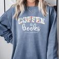 Coffee And Books i Love Them Both Comfort Colors Sweatshirt Denim