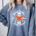 Cool Read Books Be Kind Stay Weird Skeleton Reading Comfort Colors Sweatshirt Denim