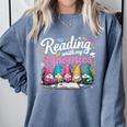 Cute Reading With My Gnomies Gnome Book Bookworm Lover Comfort Colors Sweatshirt Denim