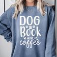 Dog Book And Coffee Fun Typographic Premium Tri-Blend Comfort Colors Sweatshirt Denim