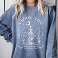 Dragon A Book A Day Keeps The Mental Breakdown Away Comfort Colors Sweatshirt Denim