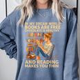 In My Dream World Books Are Free Chocolate Is Healthy Comfort Colors Sweatshirt Denim In My Dream World Books Are Free Chocolate Is Healthy Comfort Colors Sweatshirt Denim