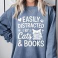 Easily Distracted By Cats And Books Reading Apparel Comfort Colors Sweatshirt Denim