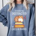 Easily Distracted By Cats And Books Reading Lover Bookish Comfort Colors Sweatshirt Denim Easily Distracted By Cats And Books Reading Lover Bookish Comfort Colors Sweatshirt Denim