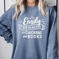 Easily Distracted By Chickens And Books Farm Comfort Colors Sweatshirt Denim