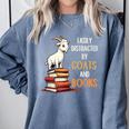 Easily Distracted By Goats And Books Goats And Book Reading Comfort Colors Sweatshirt Denim Easily Distracted By Goats And Books Goats And Book Reading Comfort Colors Sweatshirt Denim