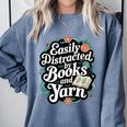 Easily Distracted By Yarn And Books Comfort Colors Sweatshirt Denim