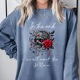 In The End We All Want The Villain Smutty Book Dark Romance Comfort Colors Sweatshirt Denim