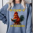 F-CAW-F I'm Reading Chicken Book Lover Introvert Meme Comfort Colors Sweatshirt Denim F-CAW-F I'm Reading Chicken Book Lover Introvert Meme Comfort Colors Sweatshirt Denim