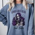 Good Girls Read Bad Books Sarcastic Skeleton Goth Skull Comfort Colors Sweatshirt Denim